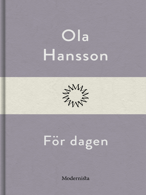 Title details for För dagen by Ola Hansson - Available